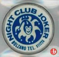 Bolzano - Night Club Joker 1970-1980