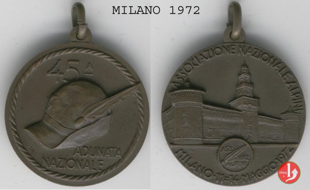 XLV Adunata Annuale Alpini Milano 1972 1972