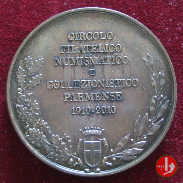 100° Circolo Filat. Numismatico Parmense 2010 2010