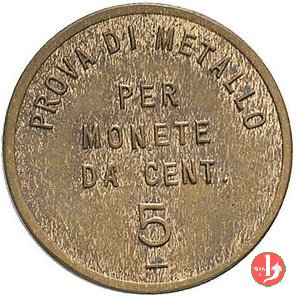 prova di metallo 5 centesimi 1919  (Roma)