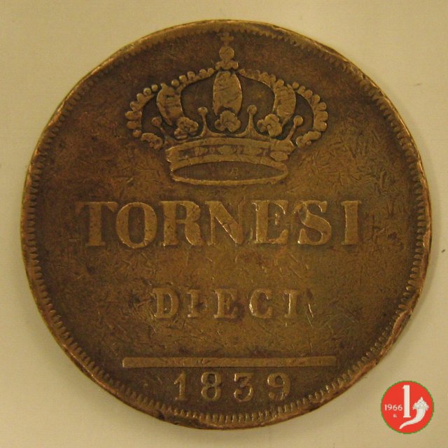 10 Tornesi 1839 (Napoli)