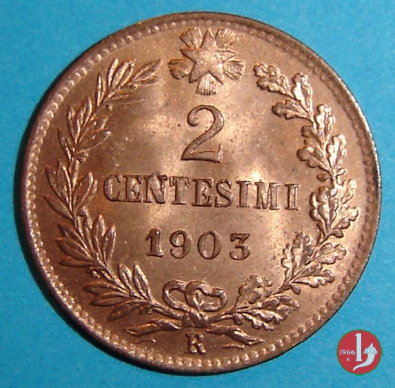 2 centesimi valore 1903 (Roma)