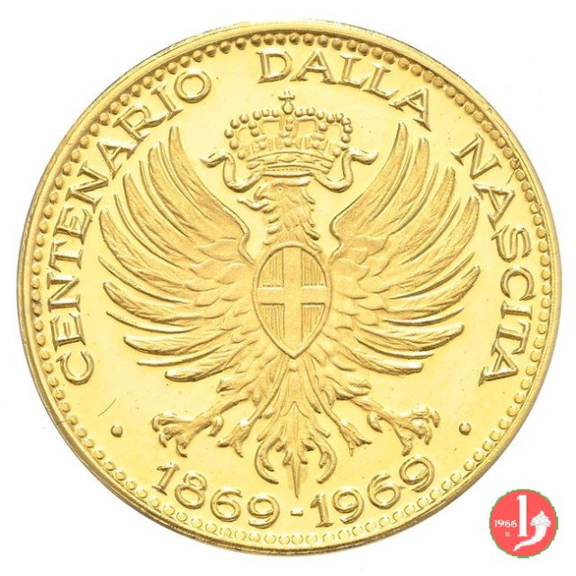 100° Nascita di Vittorio Emanuele III 1969 1969
