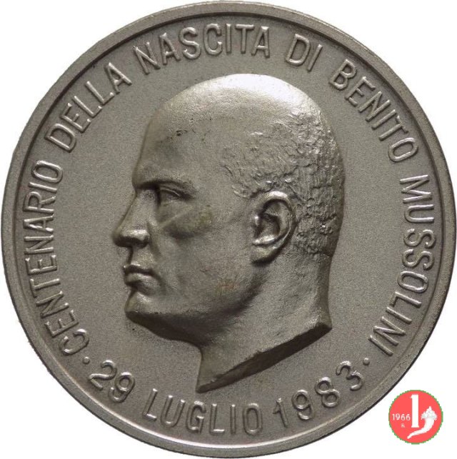 100° della Nascita di Mussolini 1983 1983