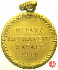 Trento e Trieste - Milano Riconoscente 1918 1918