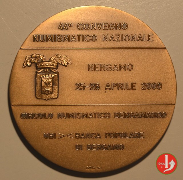 CN 44° Convegno Numismatico Bergamo 2009 2009