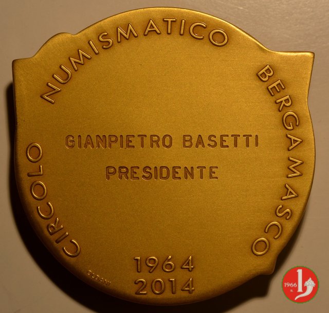 CN 50° Fondazione del Circolo Numismatico Bergamasco 2014 2013