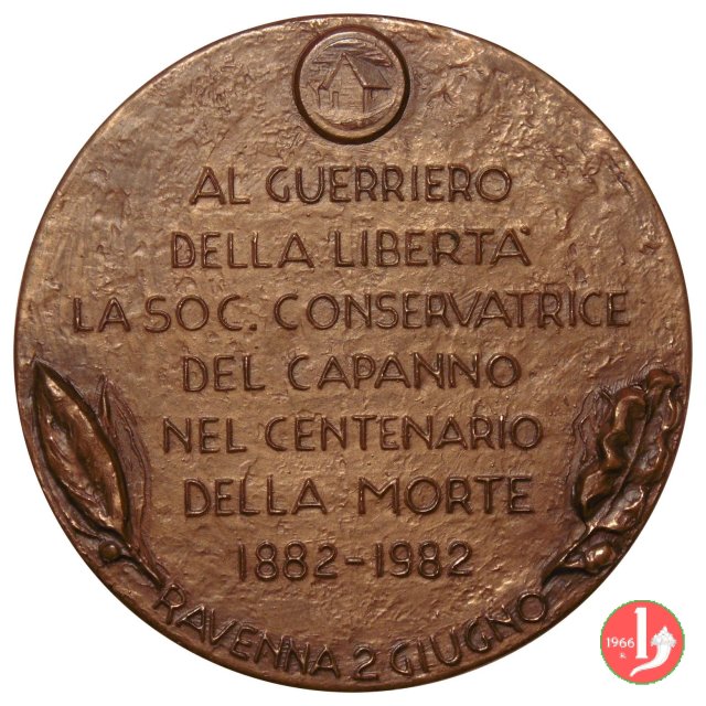 100° morte di Giuseppe Garibaldi 1982 1982