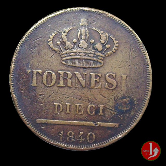 10 Tornesi 1840 (Napoli)