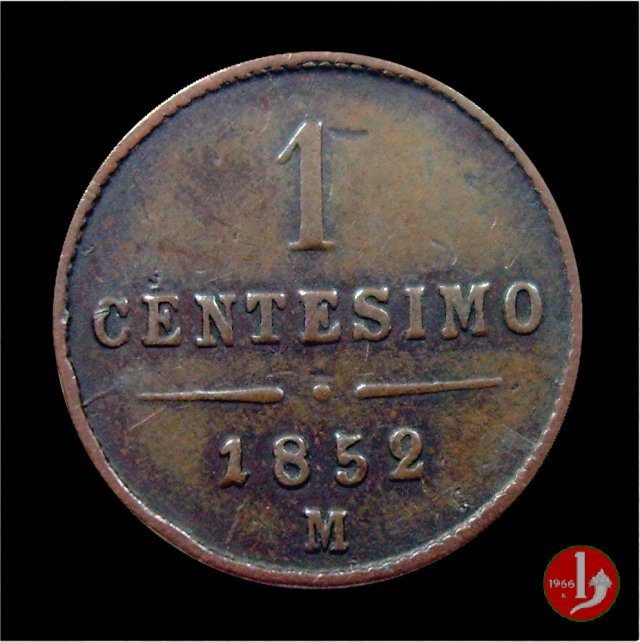 1 centesimo 1852 (Milano)