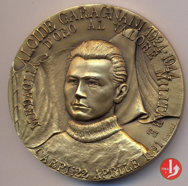 Carpi Alcide Garagnani 1924 - 1944 Medaglia d'Oro Al V.M 1991