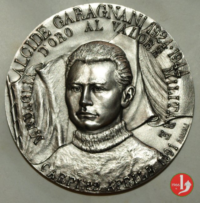 Carpi Alcide Garagnani 1924 - 1944 Medaglia d'Oro Al V.M 1991