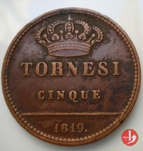 5 tornesi II tipo 1819 (Napoli) 5 tornesi II tipo 1819 (Napoli)