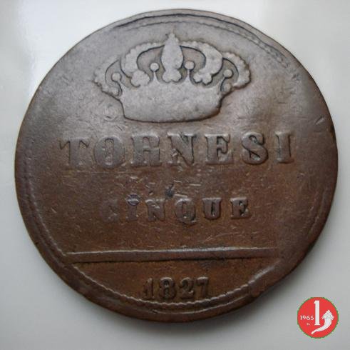 5 Tornesi 1827 (Napoli) 5 Tornesi 1827 (Napoli)