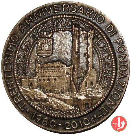 30° Circolo Numismatico Monzese 2010 2010 30° Circolo Numismatico Monzese 2010 2010