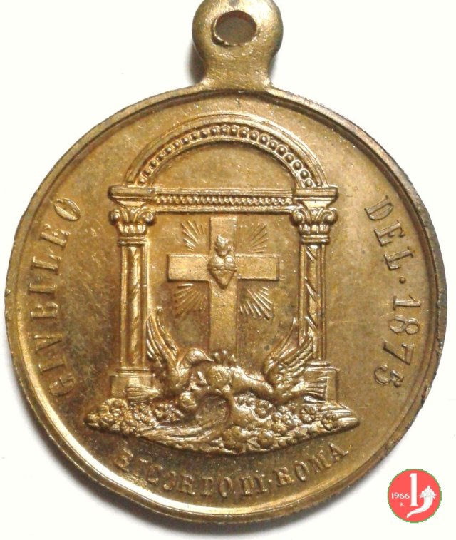 Anno Santo 1875 Porta Santa -B9 1874 Anno Santo 1875 Porta Santa -B9 1874
