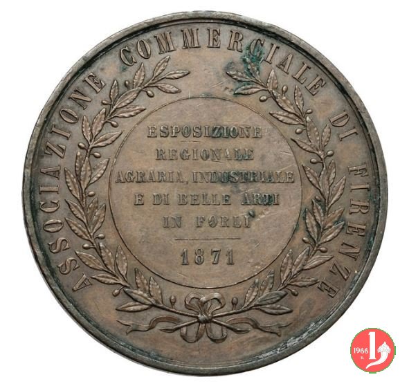 Esposizione Regionale Agraria Industriale di Forlí 1871 1871 Esposizione Regionale Agraria Industriale di Forlí 1871 1871