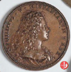 Filippo V di Spagna Pacificazione delle Due Sicilie -S68 1701 Filippo V di Spagna Pacificazione delle Due Sicilie -S68 1701
