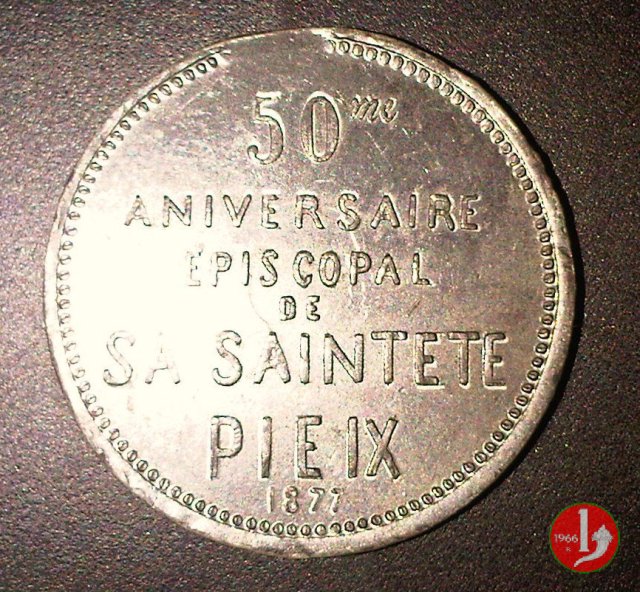 Giubileo Episcopale Omaggio Francia 1877 Giubileo Episcopale Omaggio Francia 1877
