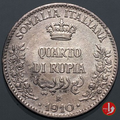 1/4 di rupia 1910 (Roma)